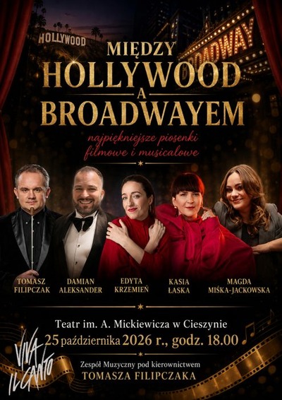 Plakat wydarzenia:  MIĘDZY HOLLYWOOD A BRODWAYEM 