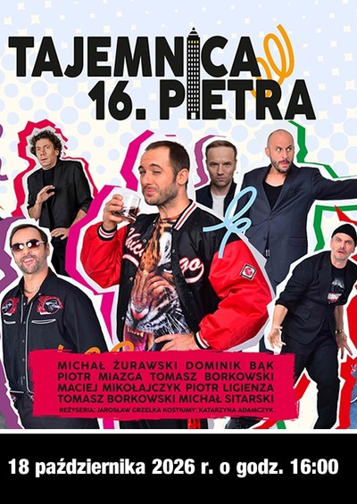 Plakat wydarzenia:  Tajemnica 16 Piętra 