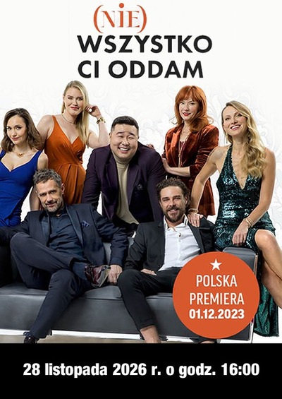 Plakat wydarzenia:  Nie wszystko Ci oddam 