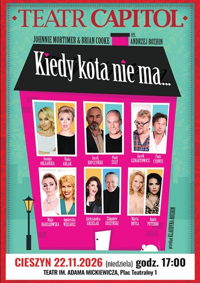 Plakat wydarzenia:  Kiedy kota nie ma  