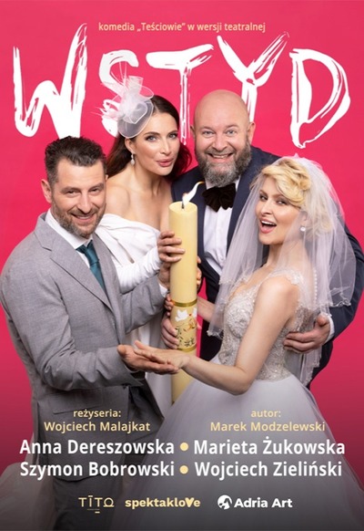 Plakat wydarzenia:  Wstyd- komedia  Teściowie  w wersji teatralnej 