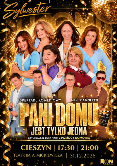 Plakat wydarzenia:  PANI DOMU JEST TYLKO JEDNA 